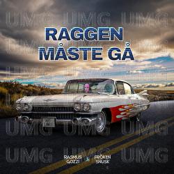 RAGGEN MÅSTE GÅ - Rasmus Gozzi, FRÖKEN SNUSK