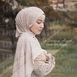 Tak Semanis Aisyah - Dinda Alfa Regina