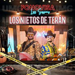 Los Nietos De Ter&aacute;n - Fonovisa Live Sessions - Los Nietos De Ter&aacute;n