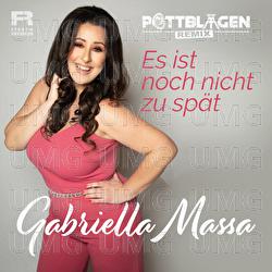 Es ist noch nicht zu sp&auml;t - Gabriella Massa