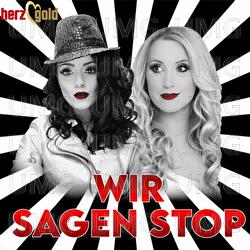 Wir sagen Stop - Herzgold