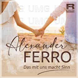 Das mit uns macht Sinn - Alexander Ferro