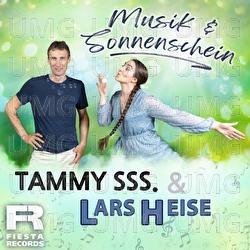 Musik und Sonnenschein - Tammy SSS., Lars Heise