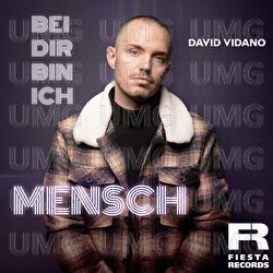 Bei dir bin ich Mensch - David Vidano