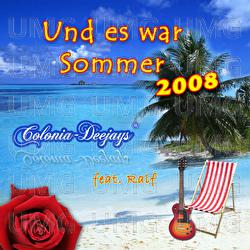 Und Es War Sommer - Colonia Deejays