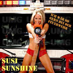 Ich w&auml;r so gern bei der Feuerwehr - Susi Sunshine
