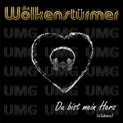 Du bist mein Herz - Die Wolkenstürmer