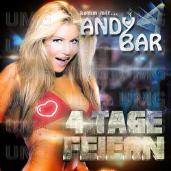 4 Tage feiern - Andy Bar