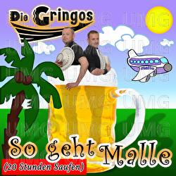 So geht Malle (20 Stunden saufen) - Die Gringos