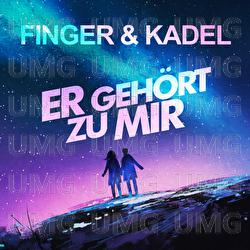 Er geh&ouml;rt zu mir - Finger & Kadel