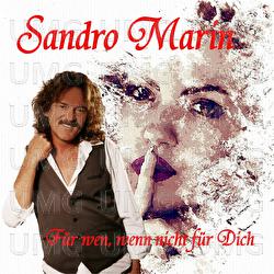 F&uuml;r wen, wenn nicht f&uuml;r Dich - Sandro Marin