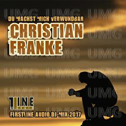 Du machst mich verwundbar - Christian Franke
