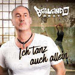 Ich tanz auch allein - Bailando Beat