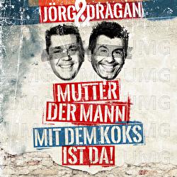 Mutter, der Mann mit dem Koks ist da - J&ouml;rg & Dragan (Die Autoh&auml;ndler)