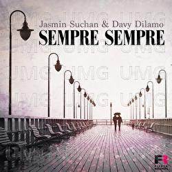 Sempre Sempre - Jasmin Suchan, Davy Dilamo