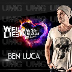 Weil man dich lieben muss 2018 - Ben Luca