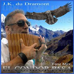 El Condor Pasa - J.K. du Dramont