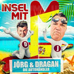 Insel mit M - J&ouml;rg & Dragan (Die Autoh&auml;ndler)