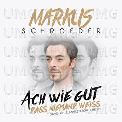 Ach wie gut, dass niemand weiss (Dass ich Rumpelstilzchen heiss) - Markus Schroder