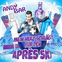 Apr&egrave;s Ski - Mein Herz schl&auml;gt f&uuml;r den Apr&egrave;s Ski - Andy Bar