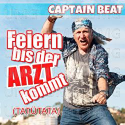 Feiern bis der Arzt kommt - Captain Beat