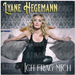 Ich frag mich - Lyane Hegemann
