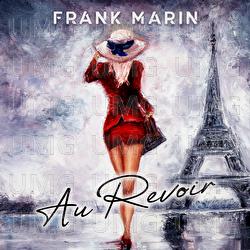 Au Revoir - Frank Marin