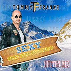 Sexy sind wir sowieso - Tommy Franke
