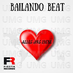 Alles aus Liebe - Bailando Beat