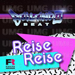 Reise Reise - Bailando Beat