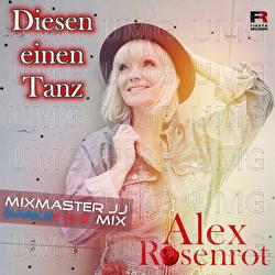 Diesen einen Tanz - Alex Rosenrot