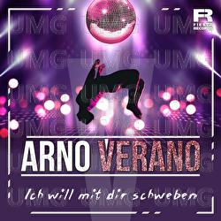Ich will mit dir schweben - Arno Verano