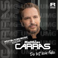 Du bist kein Fake - Matthias Carras