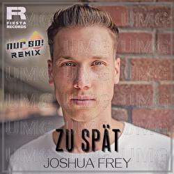 Zu Spät - Joshua Frey