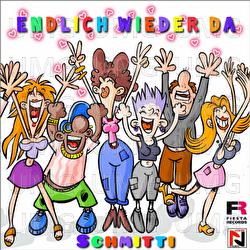 Endlich wieder da - Schmitti