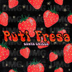 Puti Fresa - Santa Griega