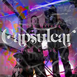 Capsulear - Santa Griega, Biig Crack