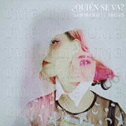 &iquest;Qui&eacute;n Se Va? - Arroba Nat, Bruses