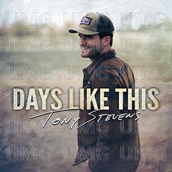 Days Like This - Tony Stevens