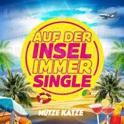 Auf der Insel immer Single - M&uuml;tze Katze