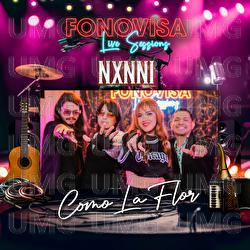 Como La Flor - NXNNI