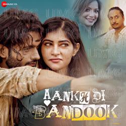 Aankh Di Bandook - Harry Azeeez