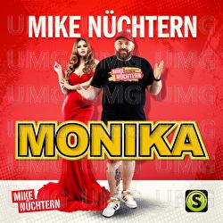 Monika - Mike N&uuml;chtern