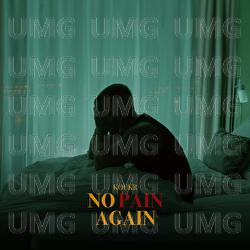 No Pain Again - Koukr