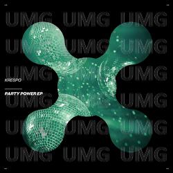 Party Power EP - KRESPO