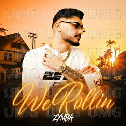 We Rollin - Zymba