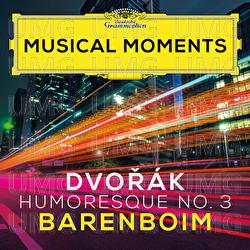 Dvořák: 8 Humoresques, Op. 101, B. 187: No. 3, Poco Andante e molto cantabile - Daniel Barenboim