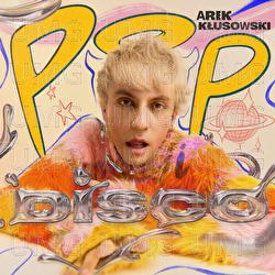 Pop I Disco - Arek Kłusowski