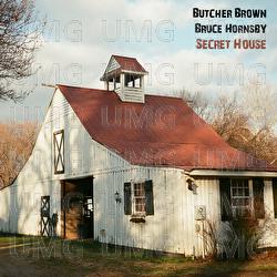 Secret House - Butcher Brown, Bruce Hornsby
