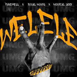WELELE - Fake'well, Royal Musiq, Musical Jazz